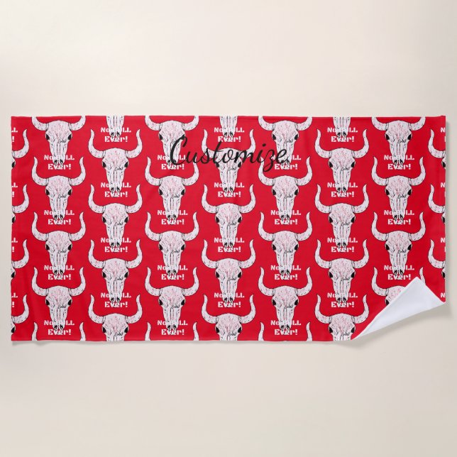 No Bull Ever Thunder_Cove Beach Towel (Front)