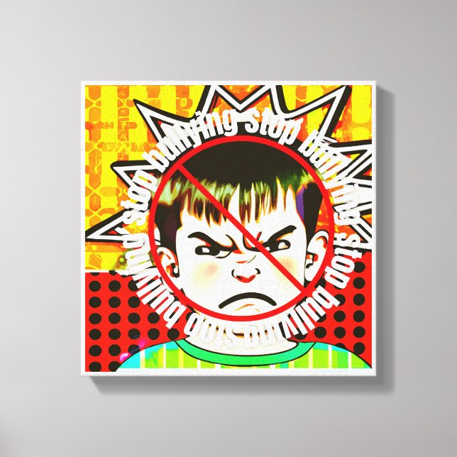 No Bullying Canvas Print (Front)