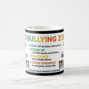 No Bullying Zone Coffee Mug