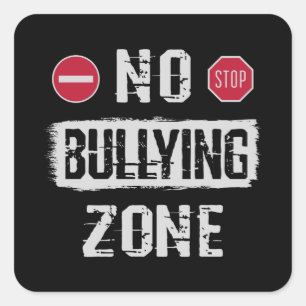 No Bullying Zone Square Sticker