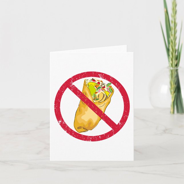 No Burritos Allowed Sign Humourous Food Ban  Card (Creator Uploaded)