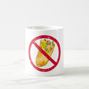 No Burritos Allowed Sign Humourous Food Ban Coffee Mug