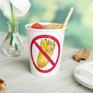 No Burritos Allowed Sign Humourous Food Ban  Paper Cups