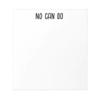 No Can Do Notepad