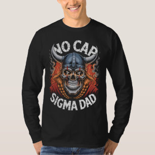 No Cap Sigma Dad Viking Skull Tee for Fathers