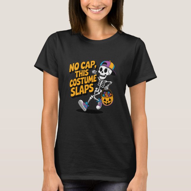 No Cap, This Costume slaps, Funny gen Z Alpha Hall T-Shirt (Front)