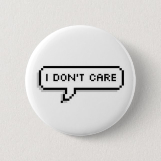 No Cares To Give Button (Front)