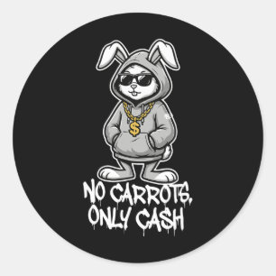 No Carrots Only Cash Funny Easter Bunny Gangster M Classic Round Sticker