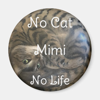 No Cat No Life Magnet