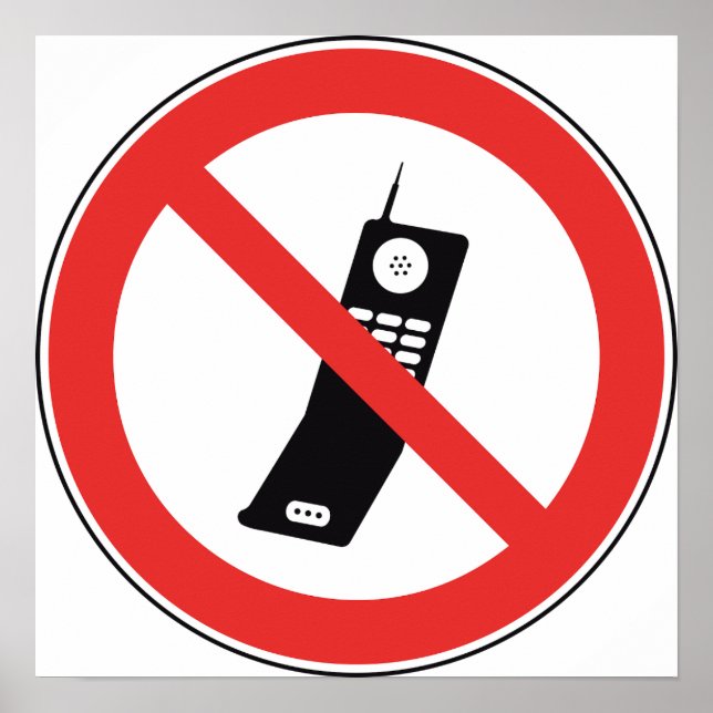 No Cellphone Sign Poster (Front)