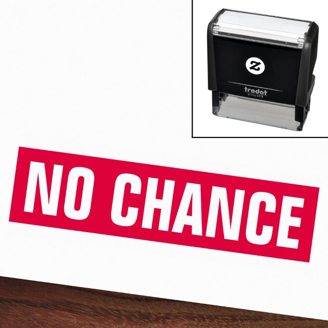 No chance funny self-inking stamp (No chance funny self-inking stamp)