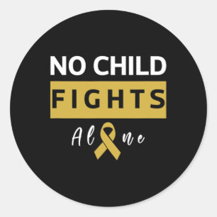 No Child Fights Alone Childhood Cancer Awareness Classic Round Sticker