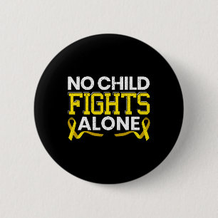 No Child Fights Alone Childhood Cancer Awareness M 6 Cm Round Badge