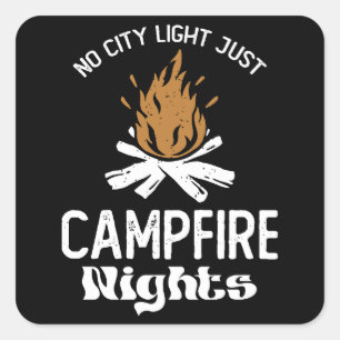 No City Light Just Camp Fire Nights Groovy Square Sticker
