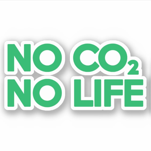 NO CO2 NO LIFE (Front)