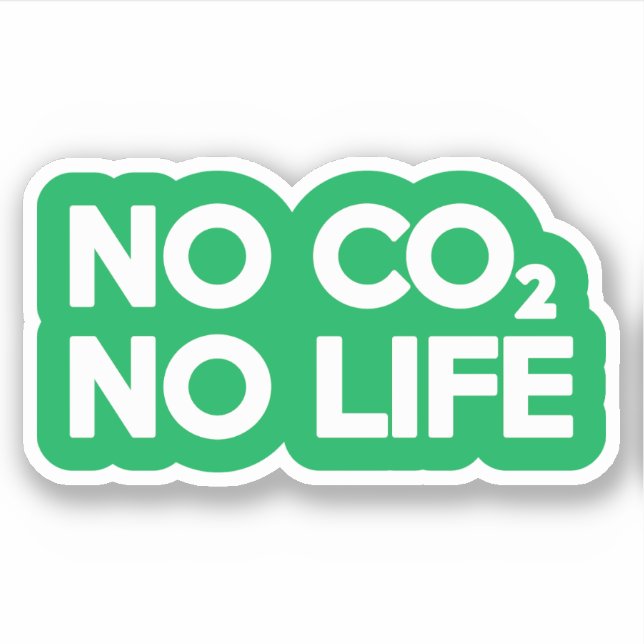 NO CO2 NO LIFE (Front)