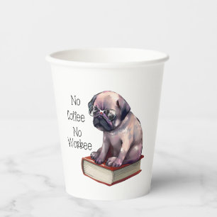 No coffee no workee. Cute little dog in glasses o  Paper Cups