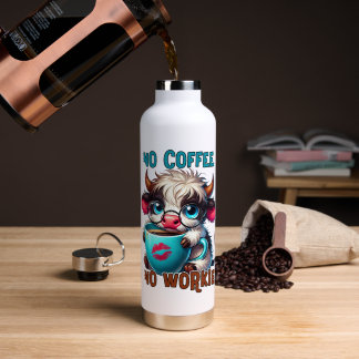 No Coffee No Workie Water Bottle