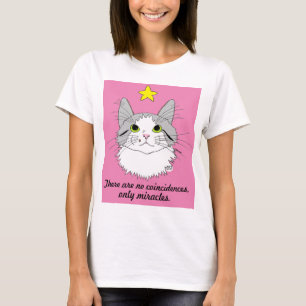 No Coincidences Only Miracles Gizmo the Cat T-Shirt