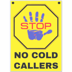 No Cold Callers Sign - Yellow Stop