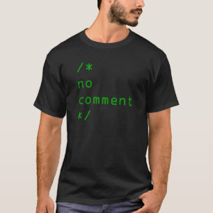 /* no comment*/ Java multi line coding comment T-Shirt