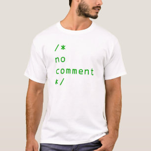 /* no comment*/ Java multi line coding comment T-Shirt