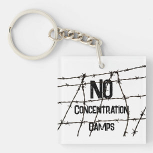 No Concentration Camps Keychain