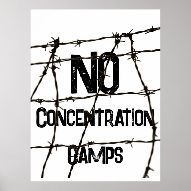 No Concentration Camps Poster (Front)