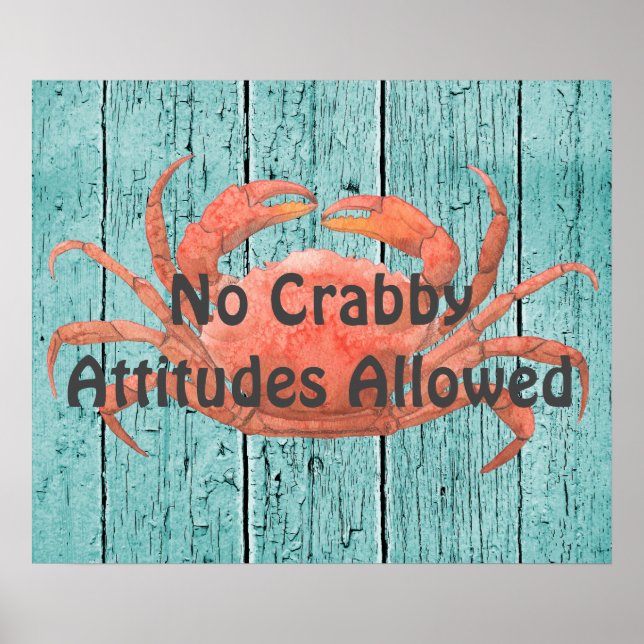 No Crabby Attitudes Poster (Front)