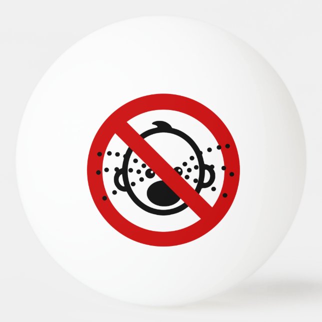 NO Cry Babies ⚠ Thai Airport Sign ⚠ Ping Pong Ball (Front)