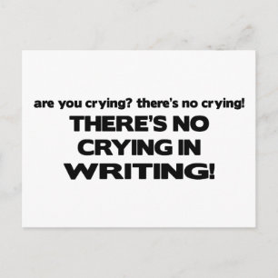 No Crying in Writing Postcard