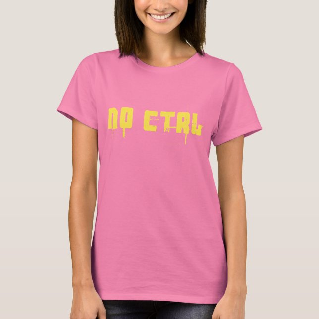 NO CTRL - yellow on army green T-Shirt (Front)