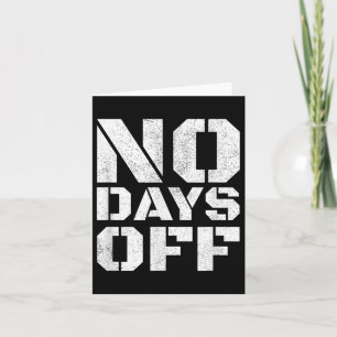 No Days Off Men Women Workout Fitness Exercise Gym Card
