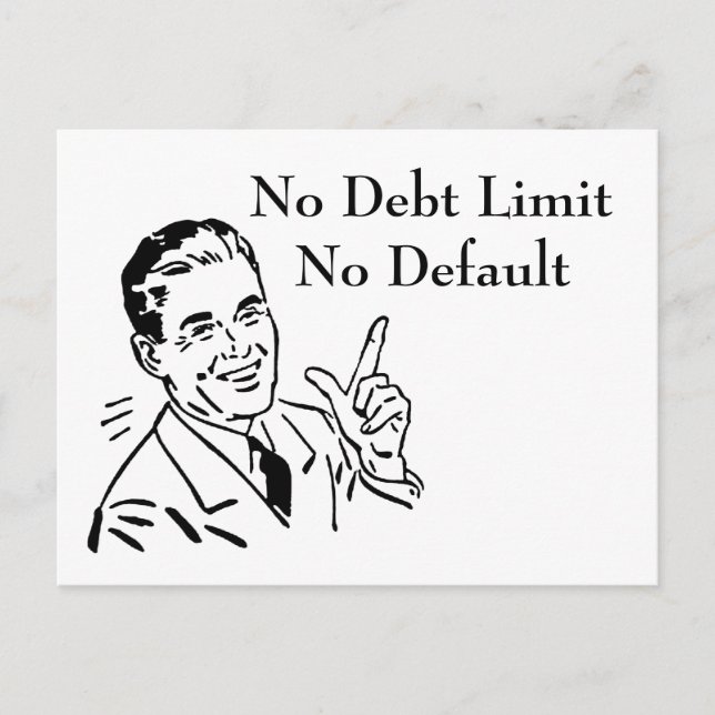 No Debt Limit, No Default Postcard (Front)