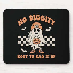 No Diggity Bout To Bag It Up Ghost Halloween Kids Mouse Pad