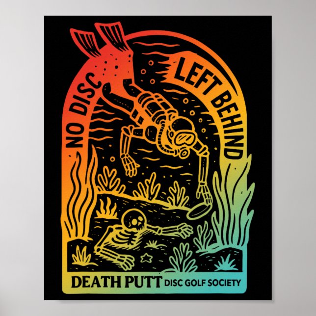 No Disc, Left Behind Death Putt Disc Golf Society  Poster (Front)