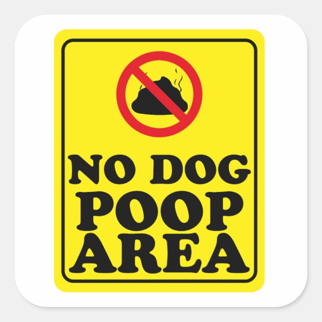 No Dog Poop Area Square Sticker (Front)