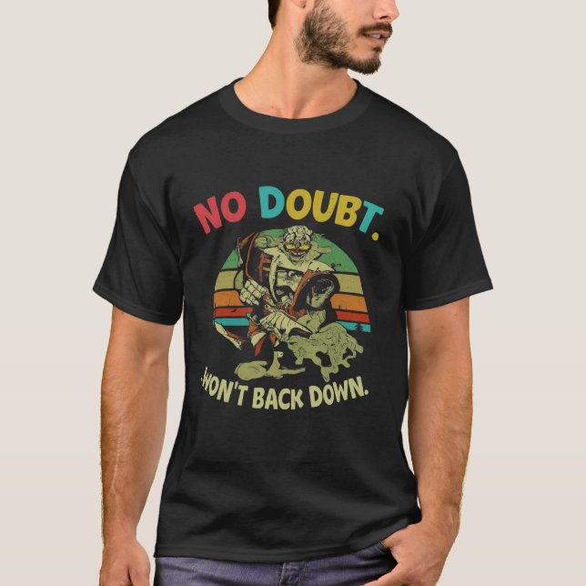 No Doubt, Won't back down T-Shirt (Front)