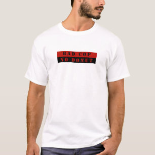 No Doughnut T-shirt