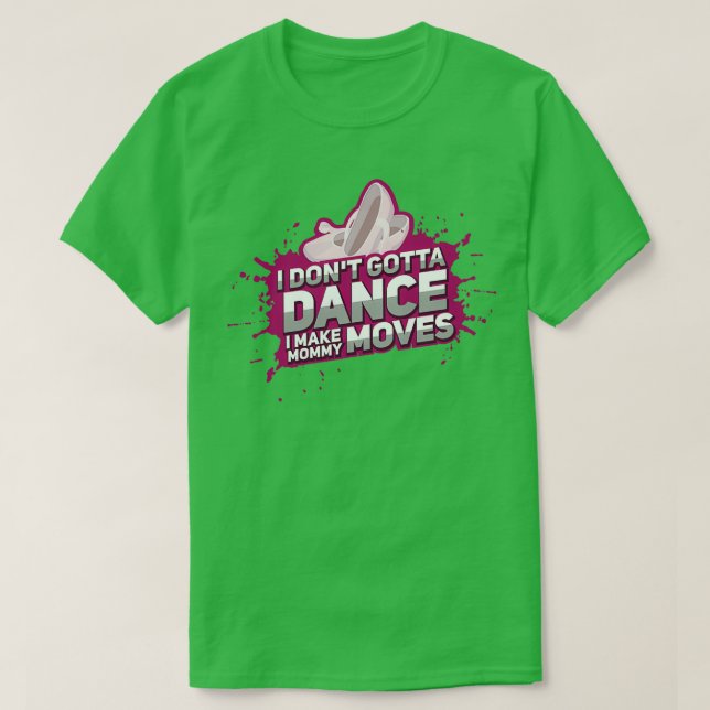 No Drama Dance Mama Dancing Aerobics Ballet Music T-Shirt (Design Front)