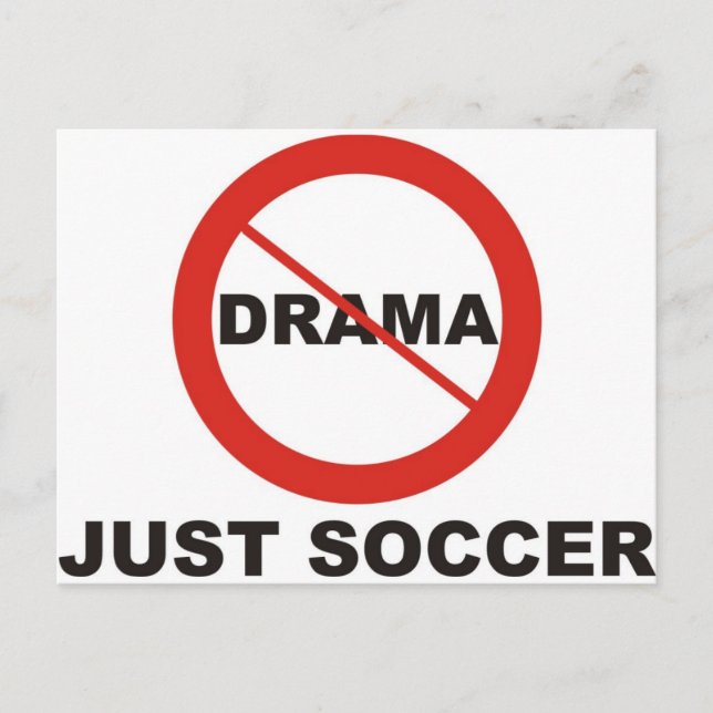 No Drama Just Soccer Postcard (Front)