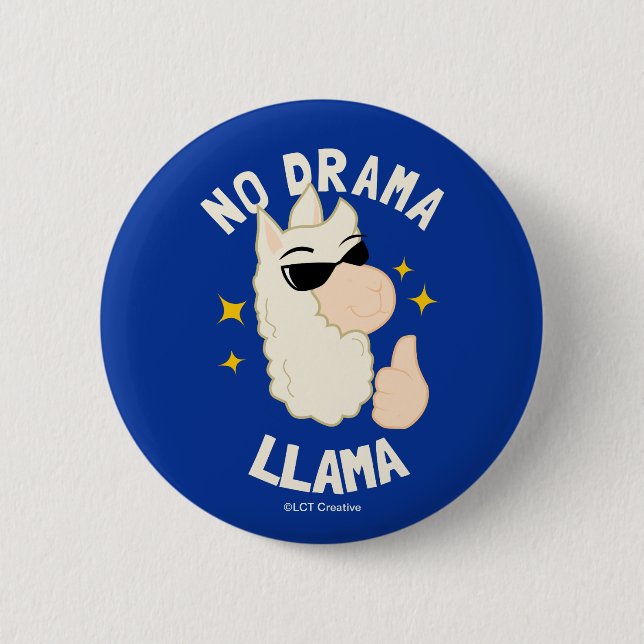 No Drama Llama 6 Cm Round Badge (Front)