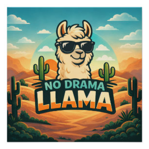No Drama Llama - Critter Kingdom Poster
