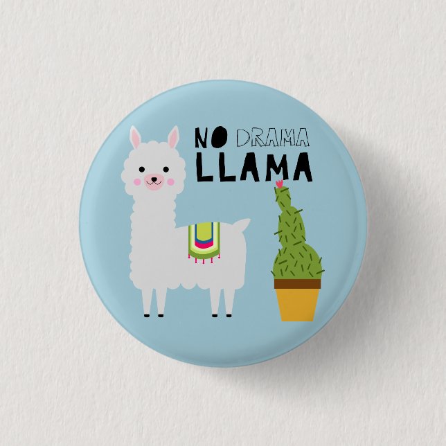 No drama llama cute fiesta succulents cactus blue 3 cm round badge (Front)