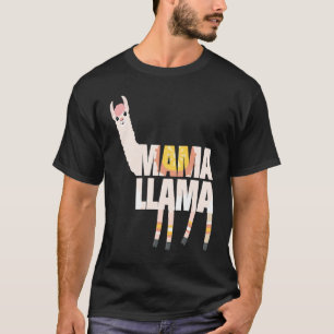 No Drama Llama One Of Mama Llama For Mama Llama L T-Shirt