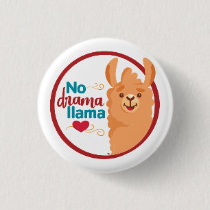 No Drama Llama (Warm) 3 Cm Round Badge