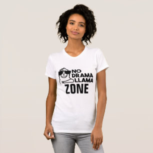 No Drama Llama Zone Shirt