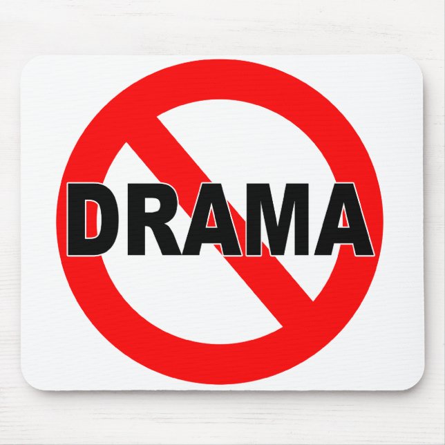 No Drama (Mousepad) Mouse Pad (Front)