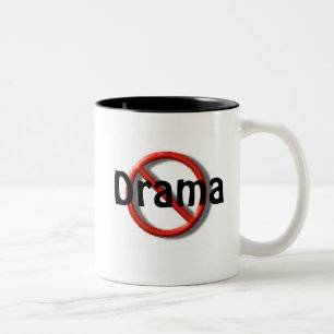 No Drama No Whining Mug