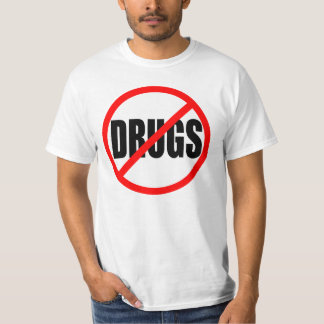 "NO DRUGS" T-Shirt